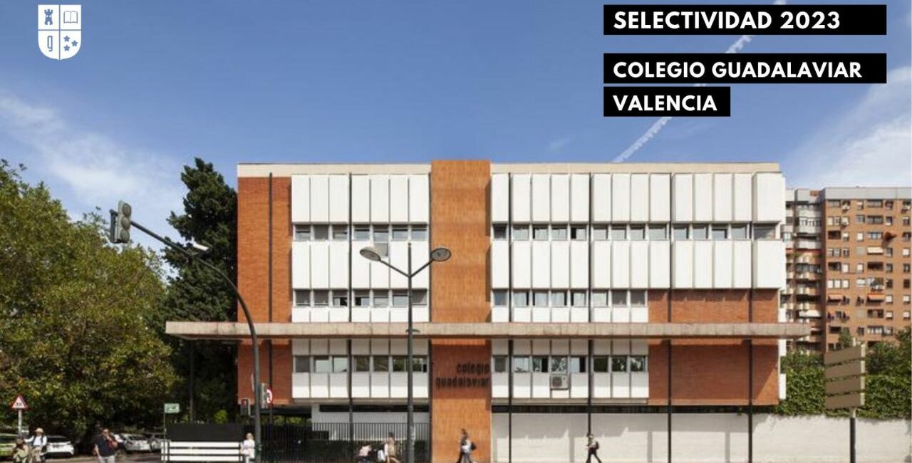 Colegio Guadalaviar Selectividad 2023